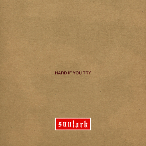 cover art for music single 'hard if you try' showing the name of the song on a plain cardboard background.
